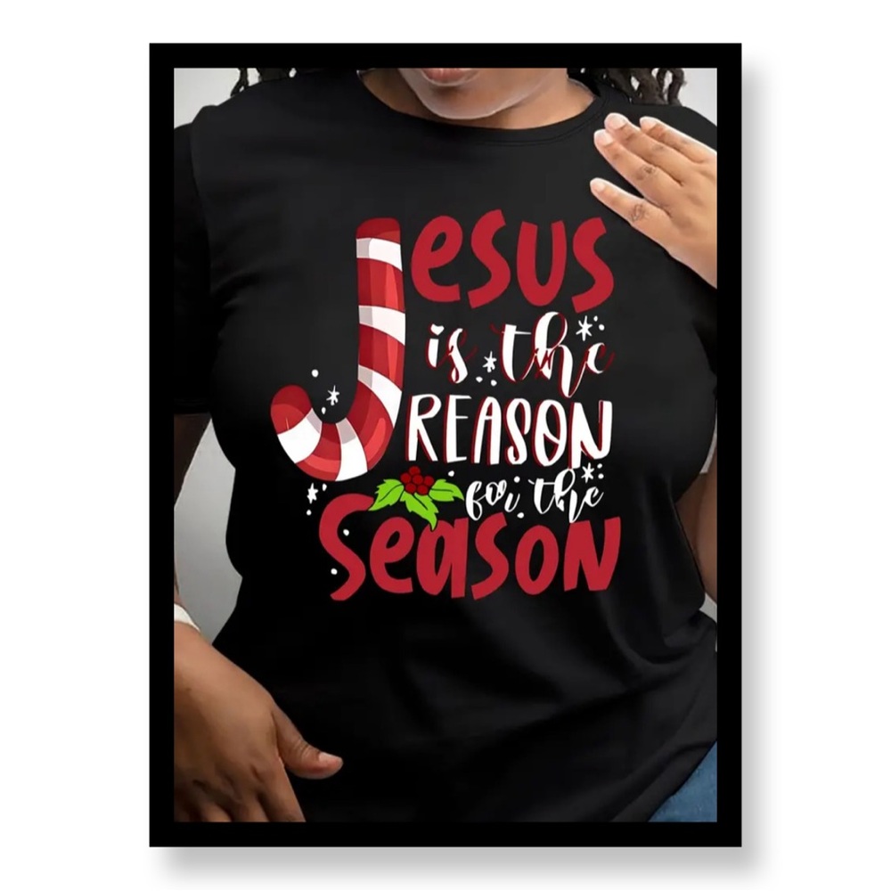 Women's Jesus is the Reason for the Season Christmas T-Shirt